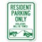 Signmission Parking Reserved Towing Resident Parking Violators Towed Heavy-Gauge Alum, 18" x 24", A-1824-23375 A-1824-23375 - alternate 1